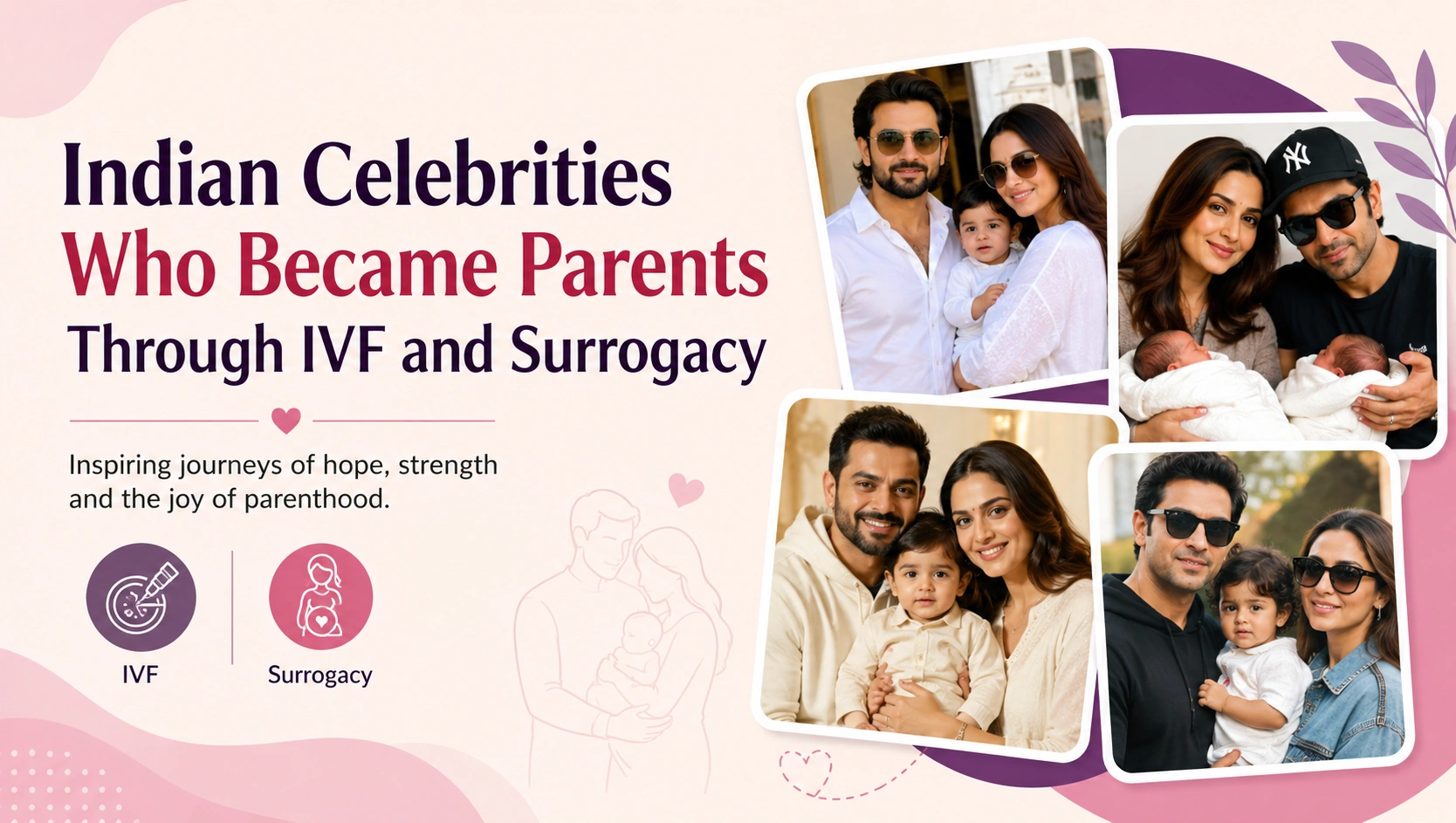Indian Celebrities Who Became Parents Through IVF and Surrogacy