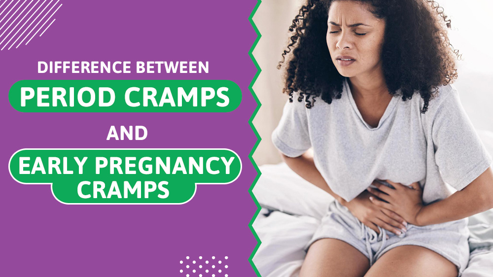 Difference Between Period Cramps and Early Pregnancy Cramps
